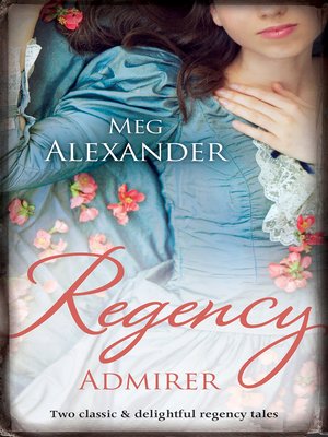 Regency Admirer/The Merry Gentleman/The Gentleman's Demand - ebook